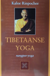 [DVD+9789074815338] Tibetaanse Yoga, Ven. Kaloe Rinpoché + DVD